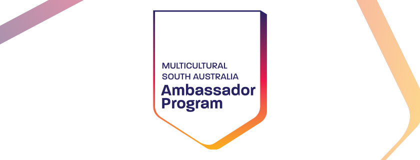 Multicultural South Australia Ambassador Program