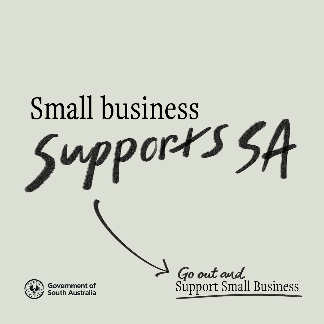 Social media graphic - Small business supports SA - Go out and support small business